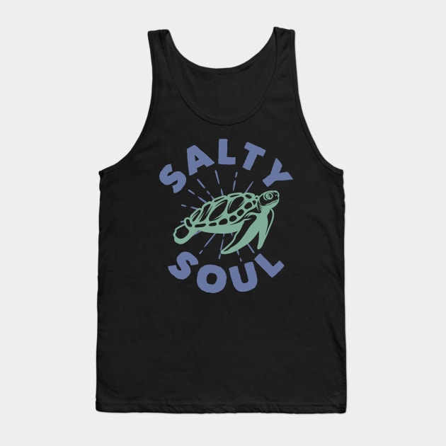 Salty Soul Turtle Typography - Cute Tank Top by Ravensdesign